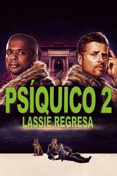 Psíquico 2: Lassie Regresa