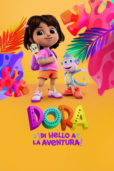 Dora ¡Di Hello a la Aventura!