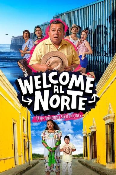 Welcome al Norte