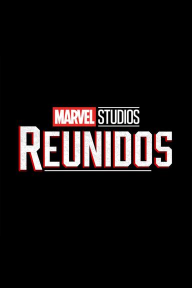 Marvel Studios: Unidos