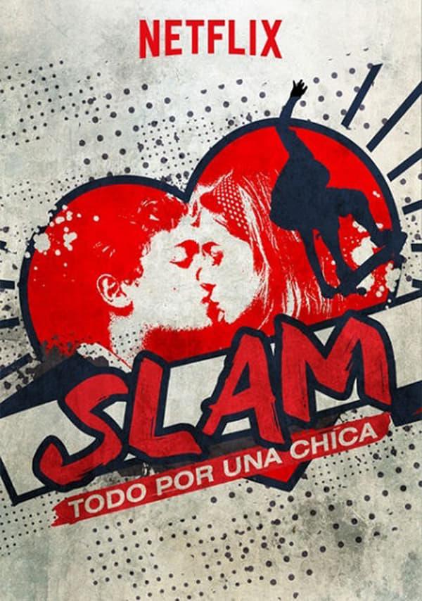 Slam - Tutto per una ragazza