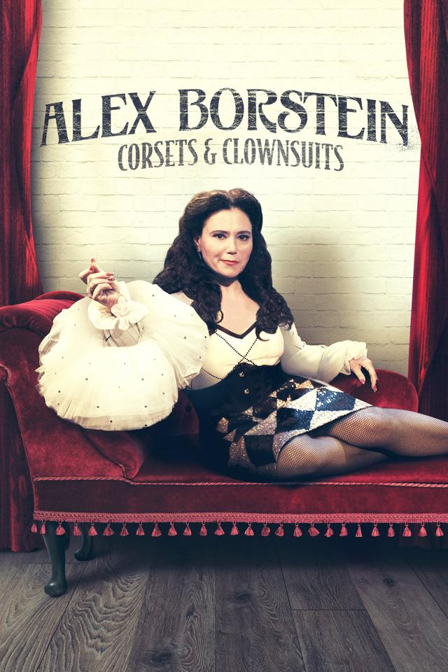 Alex Borstein: Corsets & Clown Suits