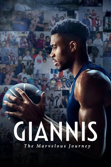 Giannis: The Marvelous Journey