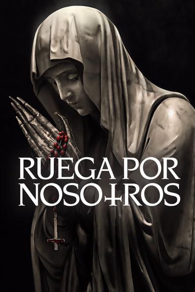 Ruega Por Nosotros