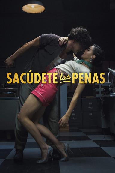 Sacúdete las penas