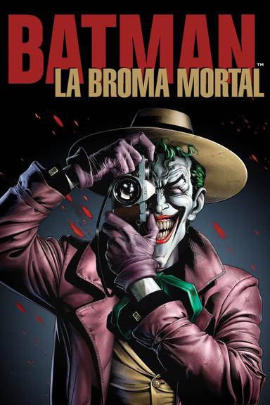 Batman: La Broma Mortal