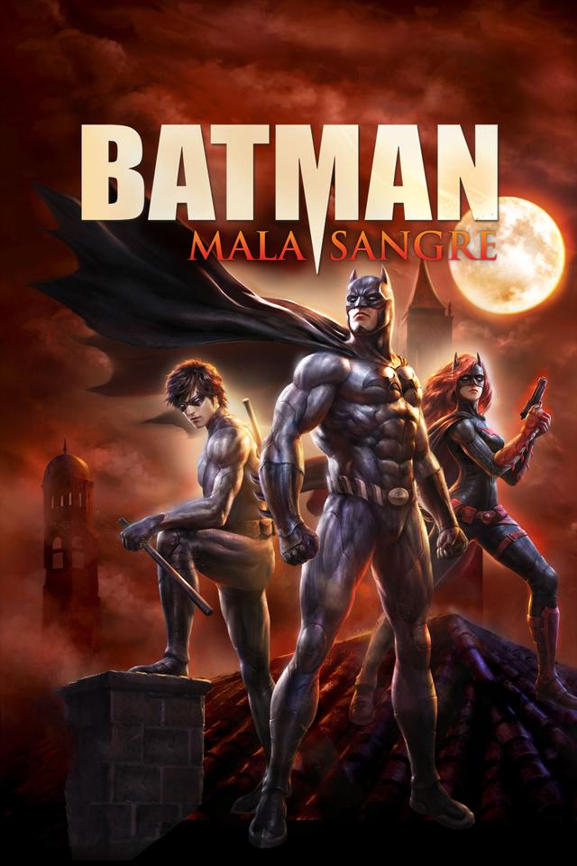 Batman: Mala Sangre